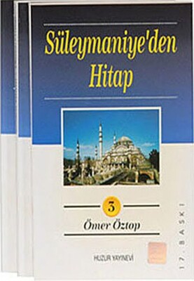 Süleymaniye'den Hitap (3 Cilt) - Huzur Yayınevi