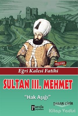 Sultan 3. Mehmet - 1