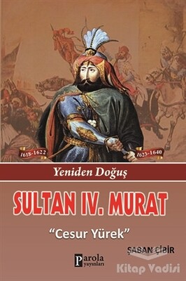 Sultan 4. Murat - Parola Yayınları