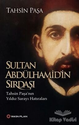 Sultan Abdülhamid'in Sırdaşı - 1