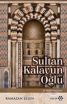 Sultan Kalavun Ve Oğlu - Yeditepe Yayınevi