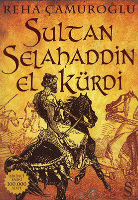 Sultan Selahaddin El Kürdi - Everest Yayınları