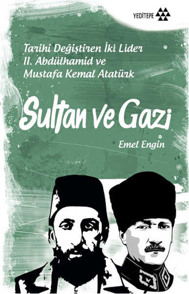 Yeditepe Yayınevi - Sultan ve Gazi