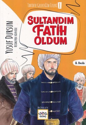 Sultandım Fatih Oldum - Nar Yayınları