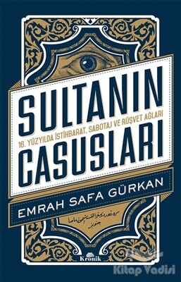 Sultanın Casusları - Kronik Kitap