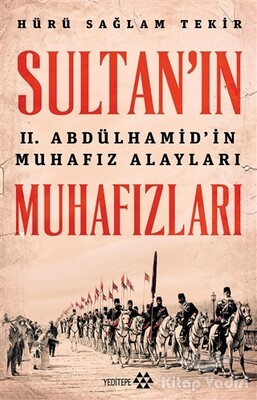 Sultan'ın Muhafızları - Yeditepe Yayınevi