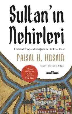 Sultan’ın Nehirleri - 1