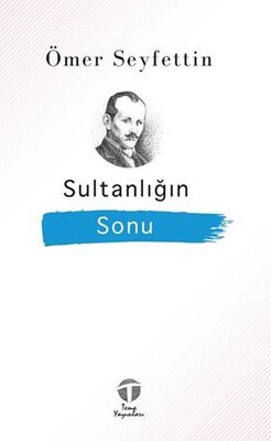 Sultanlığın Sonu - Tema Yayınları