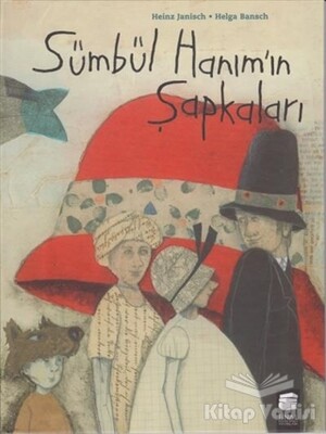 Sümbül Hanım'ın Şapkaları - Final Kültür Sanat Yayınları