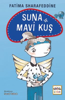 Suna ve Mavi Kuş - 1