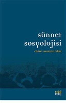 Sünnet Sosyolojisi - 1