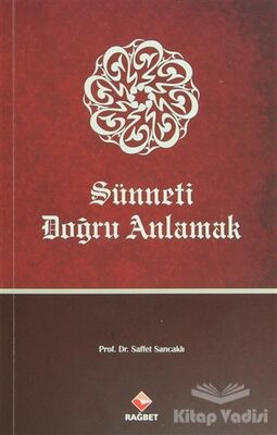 Sünneti Doğru Anlamak - 1