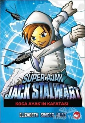 Süper Ajan Jack Stalwart - 13 : Koca Ayak'ın Kafatası - 1