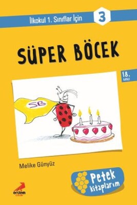 Süper Böcek - Petek Kitap - Erdem Çocuk
