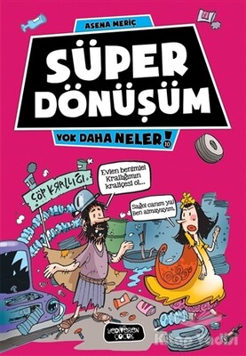 Süper Dönüşüm - Yediveren Çocuk