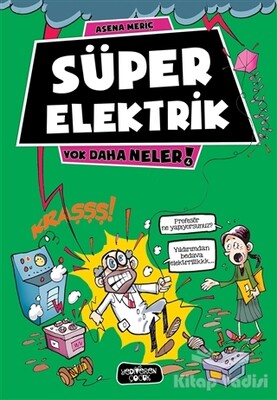 Süper Elektrik - Yediveren Çocuk