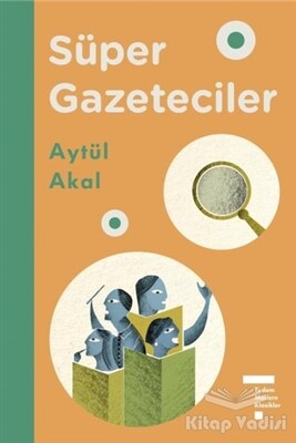 Süper Gazeteciler - Tudem Yayınları