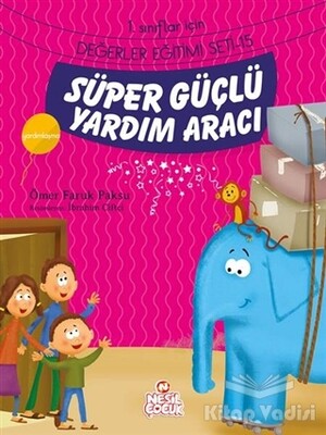 Süper Güçlü Yardım Aracı - Nesil Çocuk