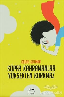 Süper Kahramanlar Yüksekten Korkmaz - 1