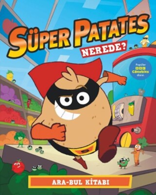 Süper Patates– Nerede ? Ara-Bul Kitabı - Beta Kids