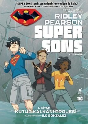 Super Sons - 1. Kitap Kutup Kalkanı Projesi - Dinozor Genç