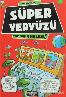 Süper Yeryüzü - Yediveren Çocuk