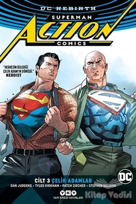 Superman Action Comics Cilt 3: Çelik Adamlar - 1