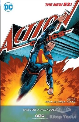Superman Action Comics Cilt 5: Yerin Altında Yatan - Yapı Kredi Yayınları