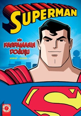 Süperman - Bir Kahramanın Doğuşu - Artemis Yayınları