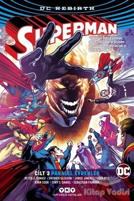 Superman Cilt 3 - Paralel Evrenler (Rebirth) - Yapı Kredi Yayınları