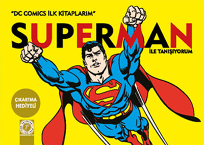 Superman ile Tanışıyorum - Artemis Yayınları