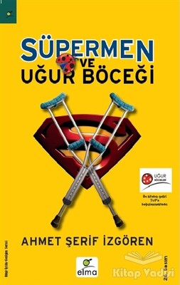 Süpermen ve Uğur Böceği - Elma Yayınevi