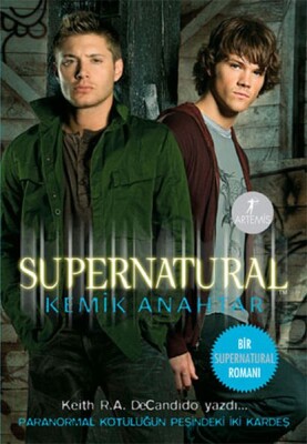 Supernatural - Kemik Anahtar - Artemis Yayınları