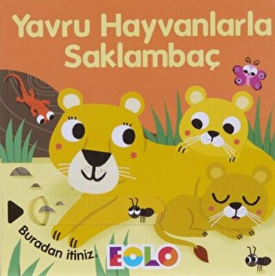 Sürgülü Kitaplar-Yavru Hayvanlarla Saklambaç - EOLO Eğitici Oyuncak ve Kitap