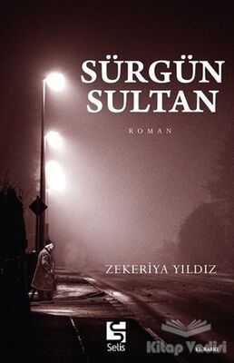 Sürgün Sultan - 1