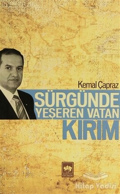 Sürgünde Yeşeren Vatan Kırım - Ötüken Neşriyat