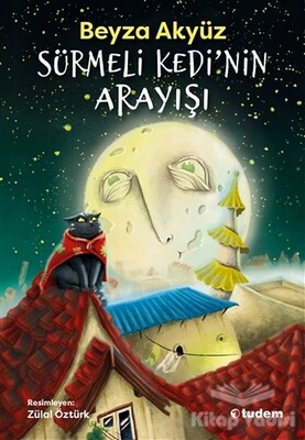 Sürmeli Kedi'nin Arayışı - Tudem Yayınları