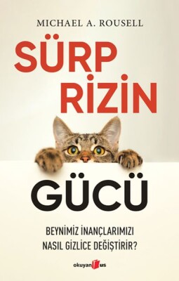 Sürprizin Gücü - Okuyan Us Yayınları