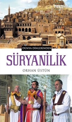 Süryanilik - Festival Yayıncılık