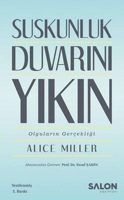 Suskunluk Duvarını Yıkın - Olguların Gerçekliği - 1