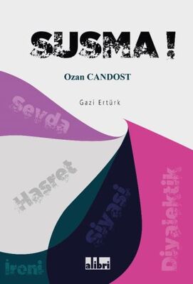 Susma! - Ozan Candost - 1