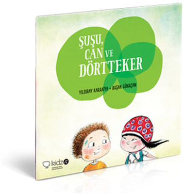 Şuşu, Can ve Dörtteker - Redhouse Kidz Yayınları