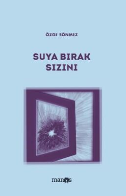 Suya Bırak Sızını - 1