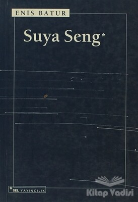 Suya Seng - Sel Yayınları
