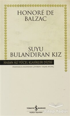 Suyu Bulandıran Kız - İş Bankası Kültür Yayınları