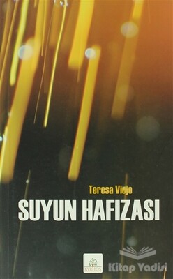 Suyun Hafızası - Kyrhos Yayınları