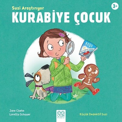 Suzi Araştırıyor - Kurabiye Çocuk - 1001 Çiçek Kitaplar