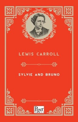 Sylvie and Bruno (İngilizce Kitap) - Paper Books