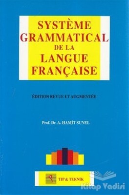 Systeme Grammatical de la Langue Française - Pelikan Yayıncılık