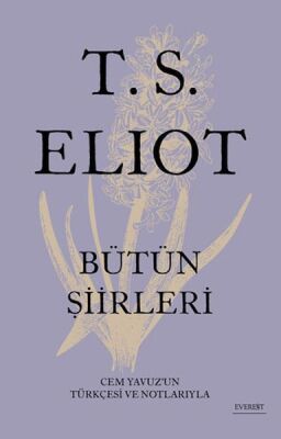 T. S. Eliot Bütün Şiirleri Ciltli - 1